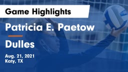 Patricia E. Paetow  vs Dulles Game Highlights - Aug. 21, 2021