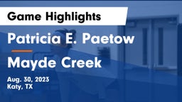 Patricia E. Paetow  vs Mayde Creek  Game Highlights - Aug. 30, 2023