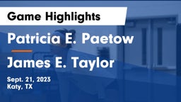 Patricia E. Paetow  vs James E. Taylor  Game Highlights - Sept. 21, 2023