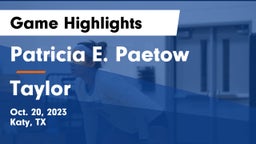 Patricia E. Paetow  vs Taylor  Game Highlights - Oct. 20, 2023