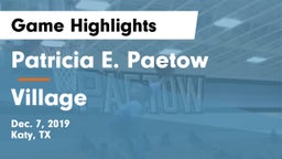 Patricia E. Paetow  vs Village  Game Highlights - Dec. 7, 2019