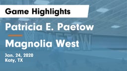 Patricia E. Paetow  vs Magnolia West  Game Highlights - Jan. 24, 2020