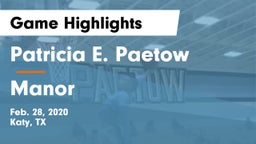 Patricia E. Paetow  vs Manor  Game Highlights - Feb. 28, 2020