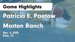 Patricia E. Paetow  vs Morton Ranch  Game Highlights - Dec. 4, 2020