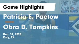 Patricia E. Paetow  vs Obra D. Tompkins  Game Highlights - Dec. 31, 2020