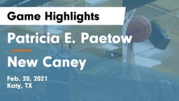 Patricia E. Paetow  vs New Caney  Game Highlights - Feb. 20, 2021