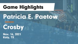 Patricia E. Paetow  vs Crosby  Game Highlights - Nov. 16, 2021