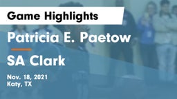 Patricia E. Paetow  vs SA Clark Game Highlights - Nov. 18, 2021