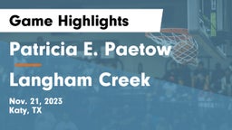 Patricia E. Paetow  vs Langham Creek  Game Highlights - Nov. 21, 2023