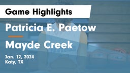 Patricia E. Paetow  vs Mayde Creek  Game Highlights - Jan. 12, 2024