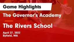 The Governor's Academy  vs The Rivers School Game Highlights - April 27, 2022