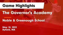 The Governor's Academy  vs Noble & Greenough School Game Highlights - May 18, 2022