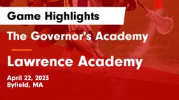 The Governor's Academy  vs Lawrence Academy Game Highlights - April 22, 2023