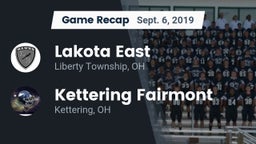Recap: Lakota East  vs. Kettering Fairmont 2019