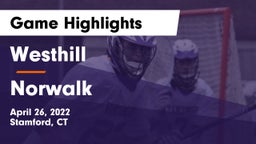 Westhill  vs Norwalk  Game Highlights - April 26, 2022