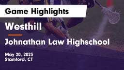Westhill  vs Johnathan Law Highschool  Game Highlights - May 20, 2023
