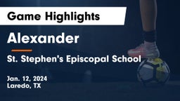 Alexander  vs St. Stephen's Episcopal School Game Highlights - Jan. 12, 2024