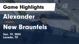 Alexander  vs New Braunfels  Game Highlights - Jan. 19, 2024