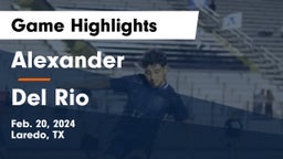 Alexander  vs Del Rio  Game Highlights - Feb. 20, 2024