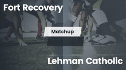 Matchup: Fort Recovery vs. Lehman Catholic  2016