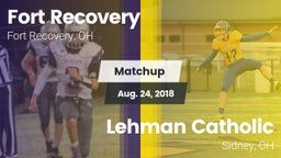 Matchup: Fort Recovery vs. Lehman Catholic  2018