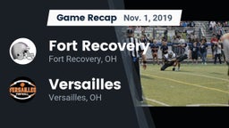 Recap: Fort Recovery  vs. Versailles  2019