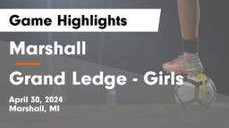 Marshall  vs Grand Ledge  - Girls Game Highlights - April 30, 2024