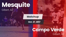 Matchup: Mesquite  vs. Campo Verde  2017