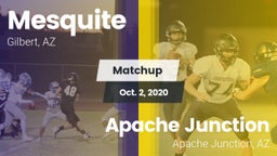 Matchup: Mesquite  vs. Apache Junction  2020