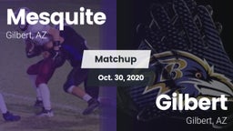 Matchup: Mesquite  vs. Gilbert  2020