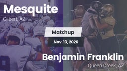 Matchup: Mesquite  vs. Benjamin Franklin  2020