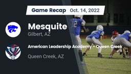 Recap: Mesquite  vs. American Leadership Academy - Queen Creek 2022