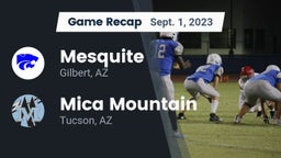 Recap: Mesquite  vs. Mica Mountain  2023