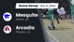 Recap: Mesquite  vs. Arcadia  2023