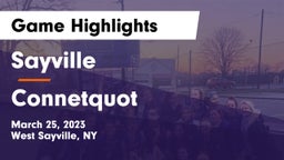 Sayville  vs Connetquot  Game Highlights - March 25, 2023