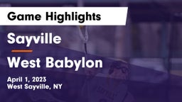 Sayville  vs West Babylon  Game Highlights - April 1, 2023
