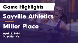 Sayville Athletics vs Miller Place  Game Highlights - April 2, 2024