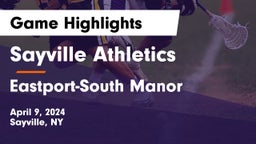 Sayville Athletics vs Eastport-South Manor  Game Highlights - April 9, 2024