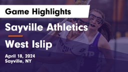 Sayville Athletics vs West Islip  Game Highlights - April 18, 2024