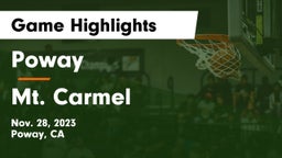 Poway  vs Mt. Carmel  Game Highlights - Nov. 28, 2023