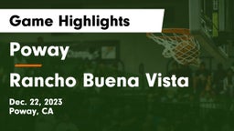 Poway  vs Rancho Buena Vista  Game Highlights - Dec. 22, 2023