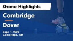 Cambridge  vs Dover  Game Highlights - Sept. 1, 2020