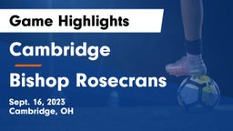 Cambridge  vs Bishop Rosecrans  Game Highlights - Sept. 16, 2023