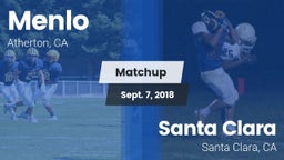 Matchup: Menlo School vs. Santa Clara  2018