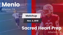 Matchup: Menlo School vs. Sacred Heart Prep  2018