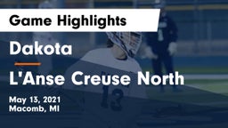 Dakota  vs L'Anse Creuse North  Game Highlights - May 13, 2021