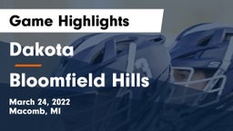 Dakota  vs Bloomfield Hills  Game Highlights - March 24, 2022