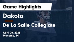 Dakota  vs De La Salle Collegiate Game Highlights - April 20, 2023