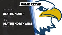 Recap: Olathe North  vs. Olathe Northwest  2015