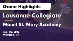 Lausanne Collegiate  vs Mount St. Mary Academy Game Highlights - Feb. 26, 2022